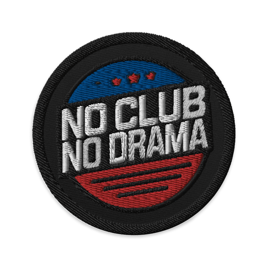 No Club No Drama Embroidered Patch product image (1)