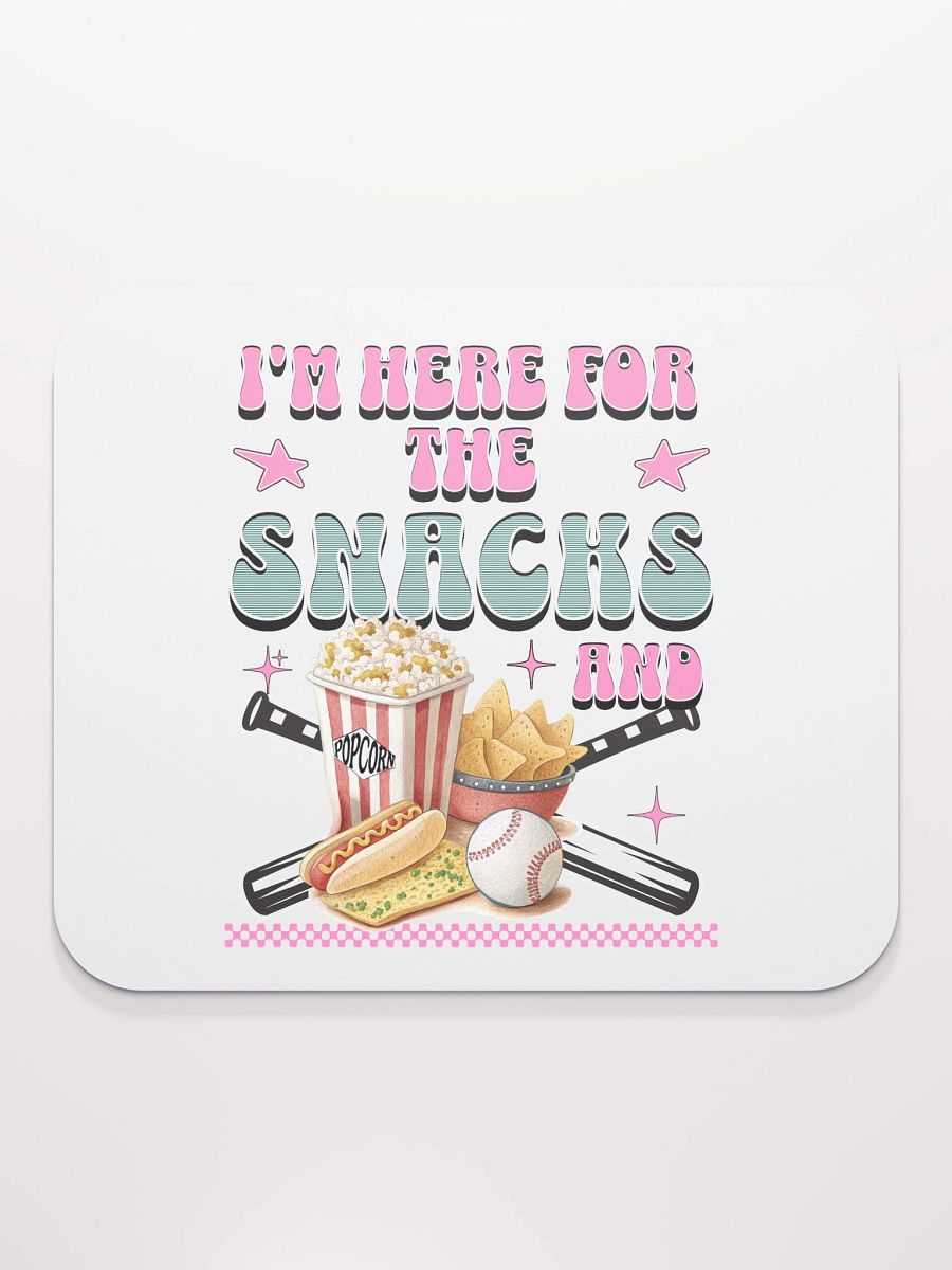 Im Here For The Snacks And Baseball Mouse Pad product image (1)