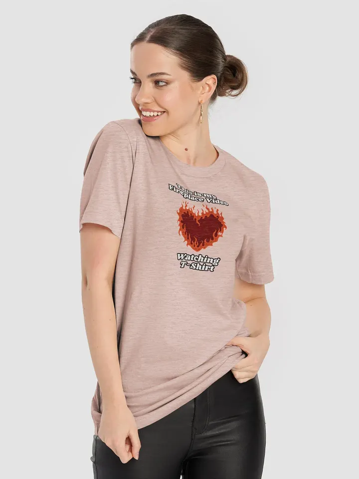 Flaming Heart - This is my Fireplace Video Watching T-Shirt | Tee product image (40)
