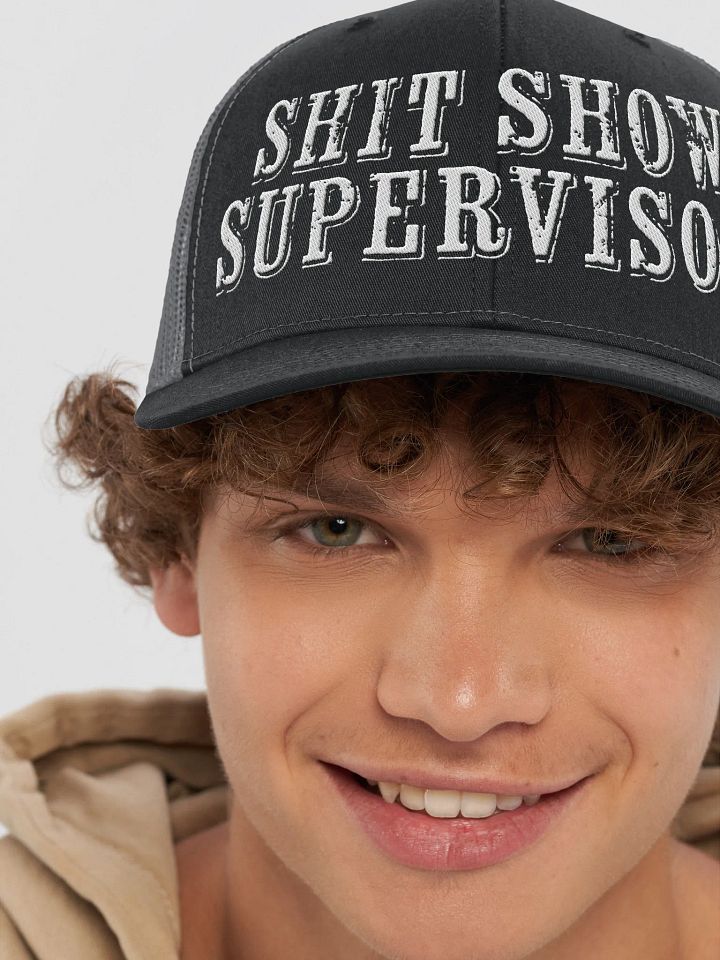 Sh*t Show Supervisor Trucker Hat product image (2)