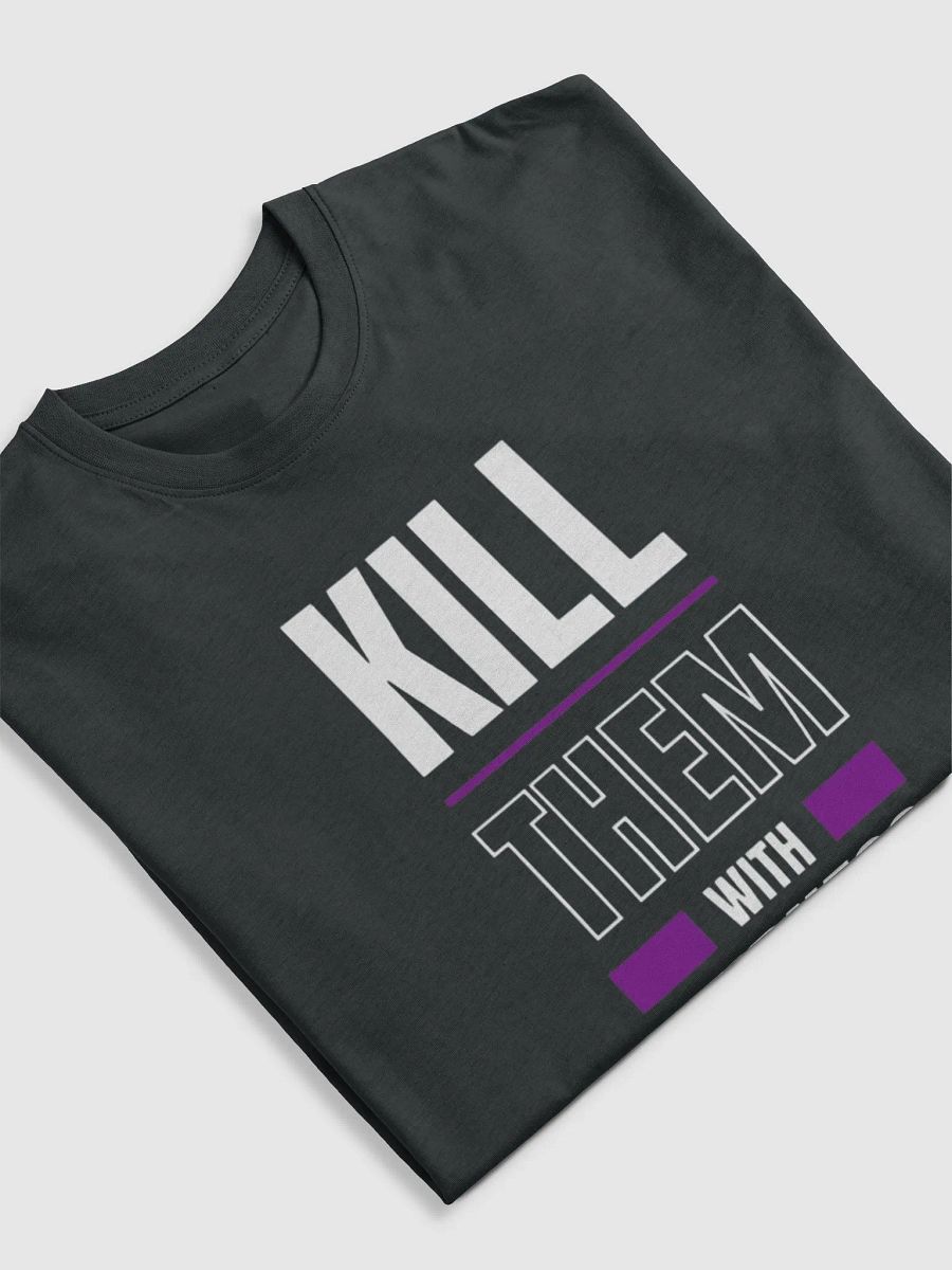 Kill T-Shirt product image (5)