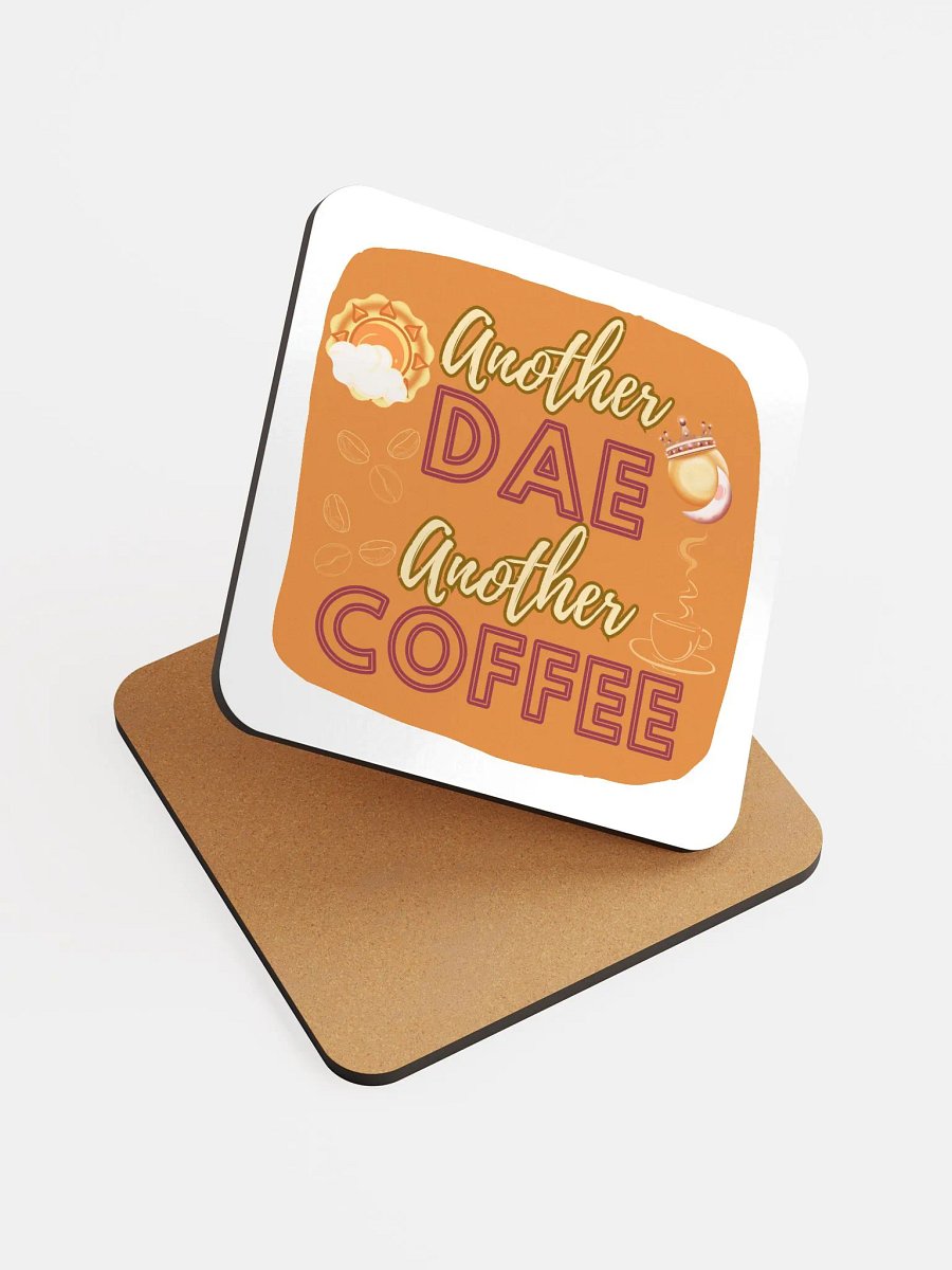 Coaster: Another Dae Another Coffee product image (6)