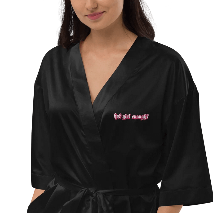 Hot Girl Enough? Satin Robe product image (7)