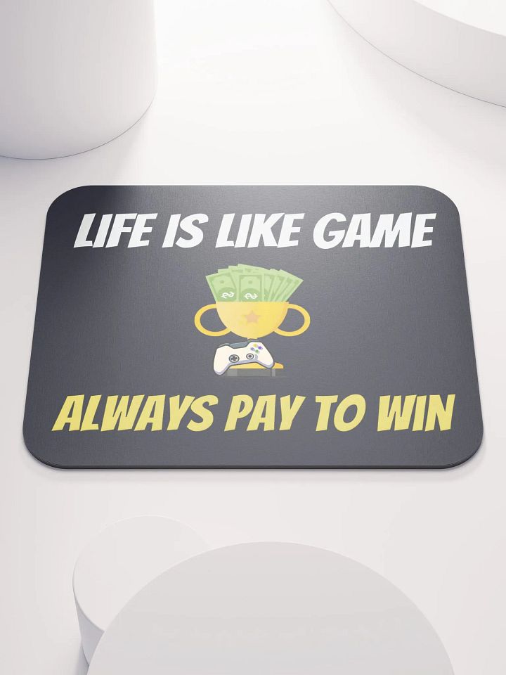 Pay to Win - Mousepad product image (1)