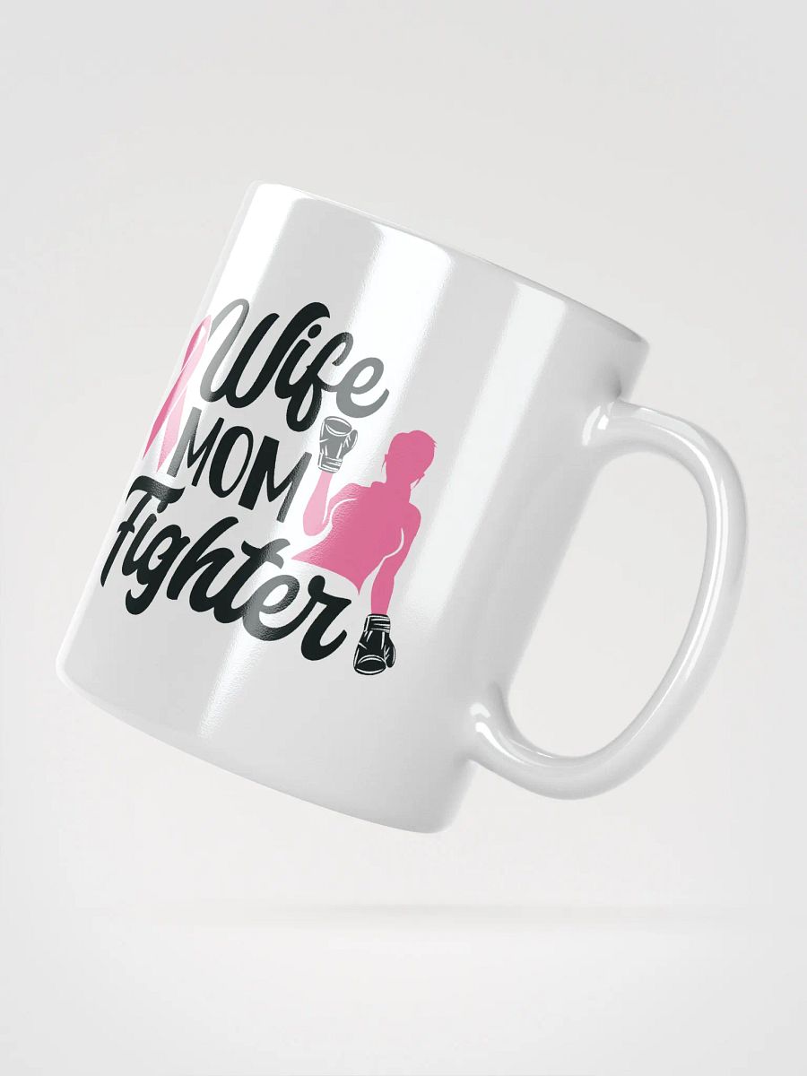 Wife Mom Fight Cancer Mug product image (6)