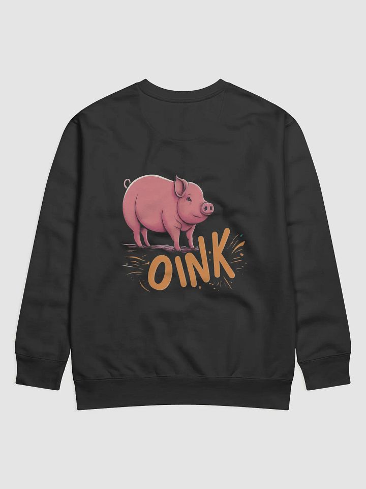OINK! Premium Cartoon Pig Sweatshirt product image (2)