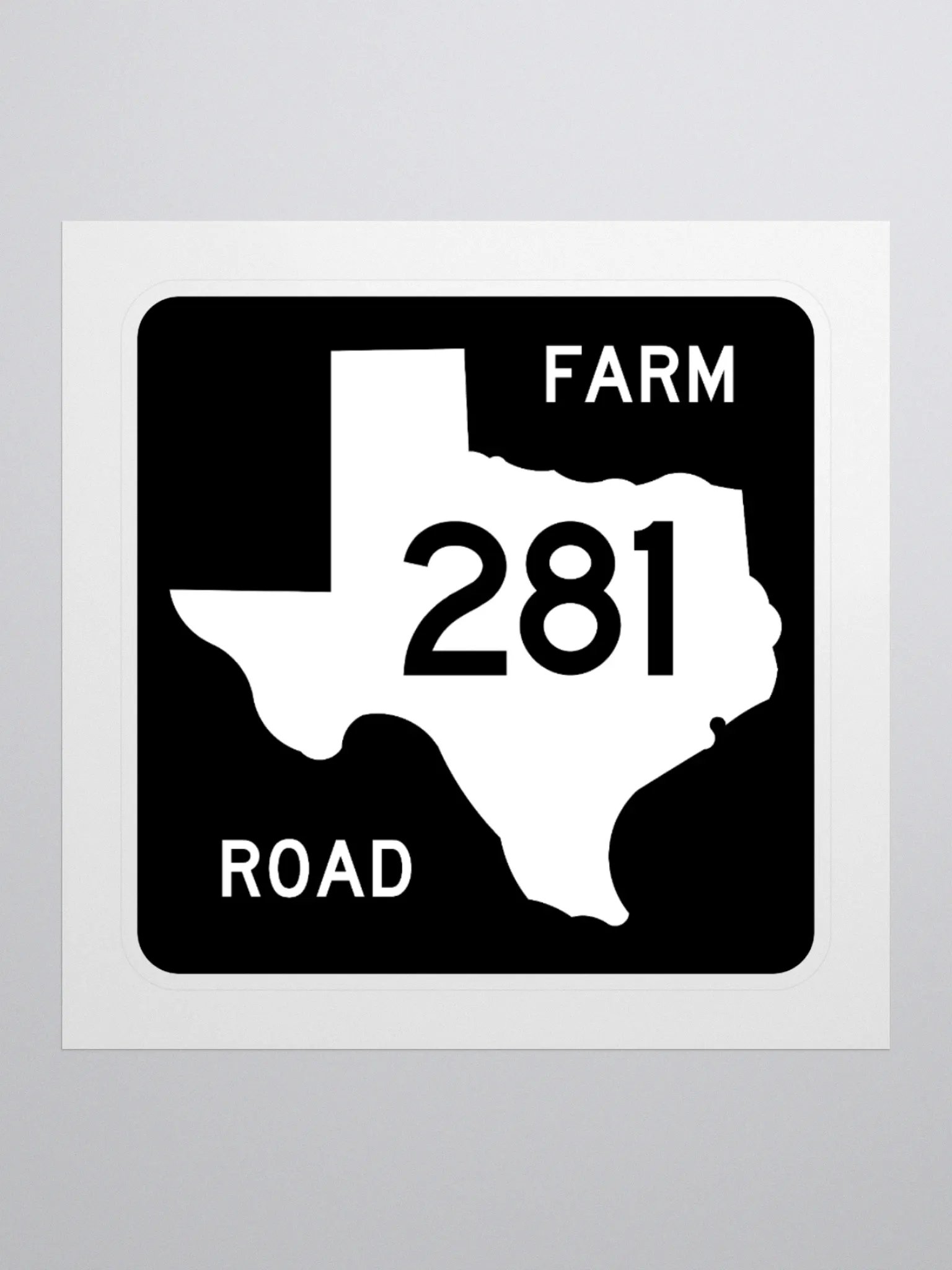 Texas Farm Road Sign FM 281 Sticker product image (1)