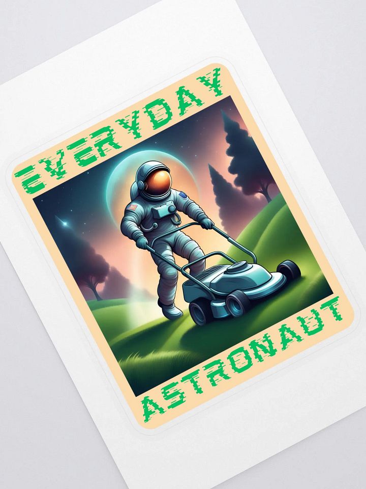 Everyday Astronaut Mowing the Lawn Sticker product image (1)