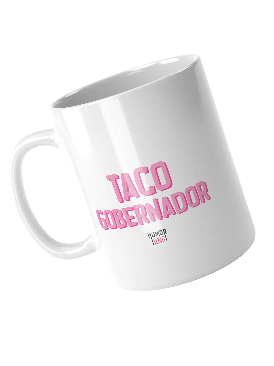 Taco Gobernador - Mug (Right Handed) product image (8)