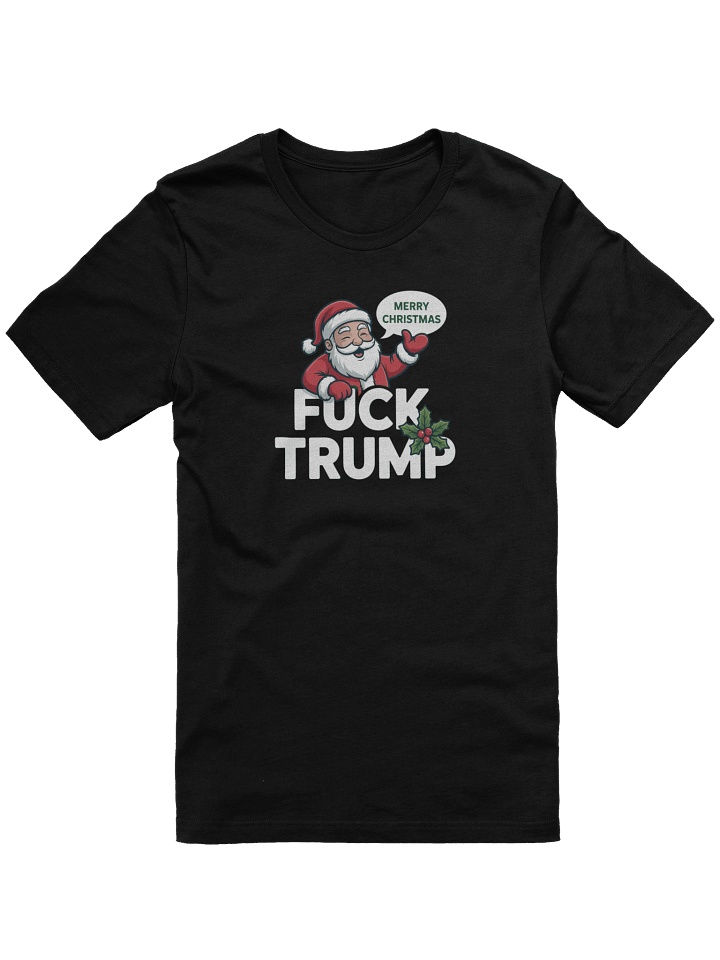 Santa's Anti Trump Message Tee product image (2)