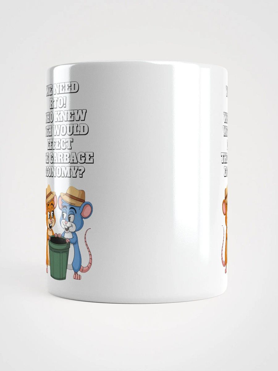 Who Knew WFH Would Effect The Gargabe Economy? White Coffee Mug product image (17)