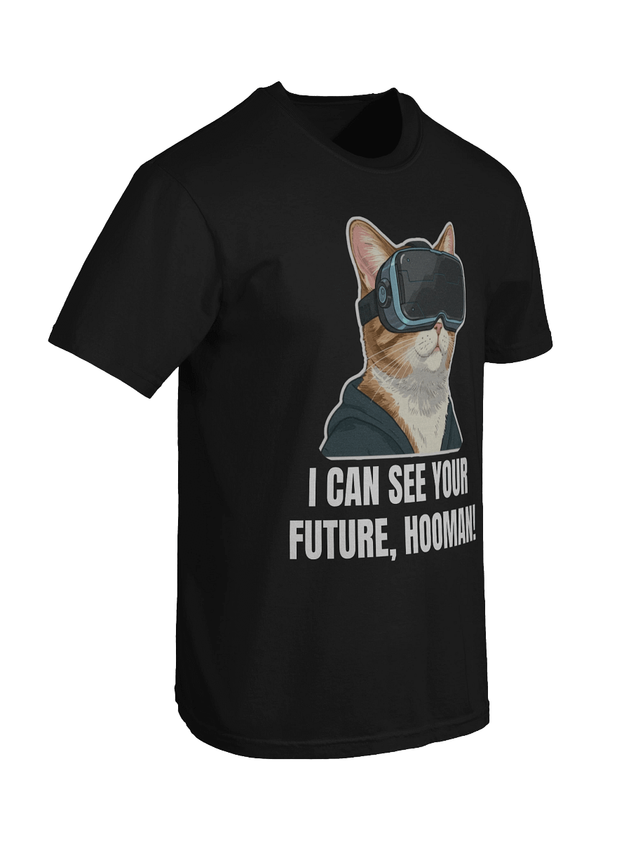 I can see your future hooman -Tee product image (38)