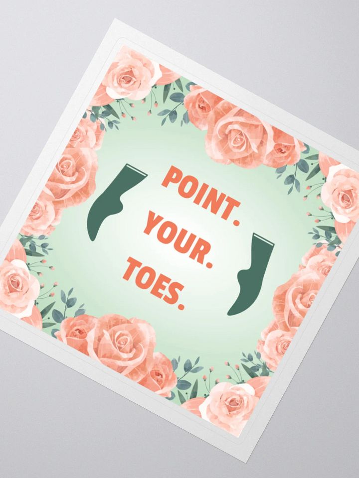 Point Your Toes (Sticker) product image (2)