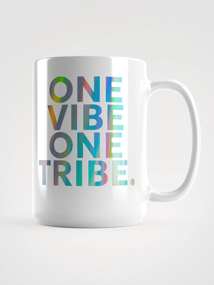 One Vibe One Tribe Mug – Positive Energy Coffee Cup product image (1)