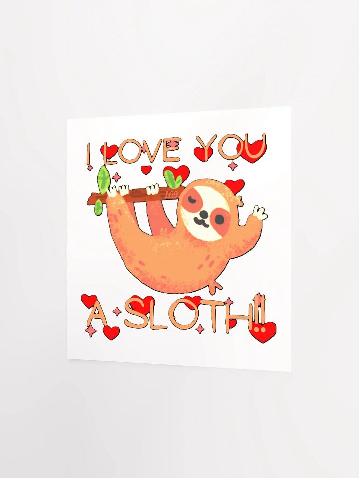 I LOVE YOU A SLOTH product image (10)