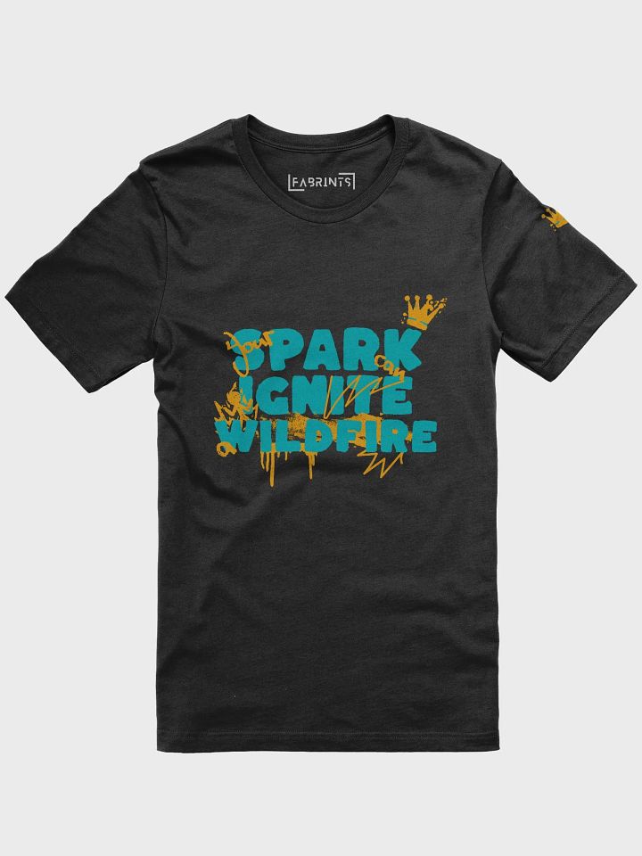 The Spark That Starts the Flame: T-Shirt product image (1)