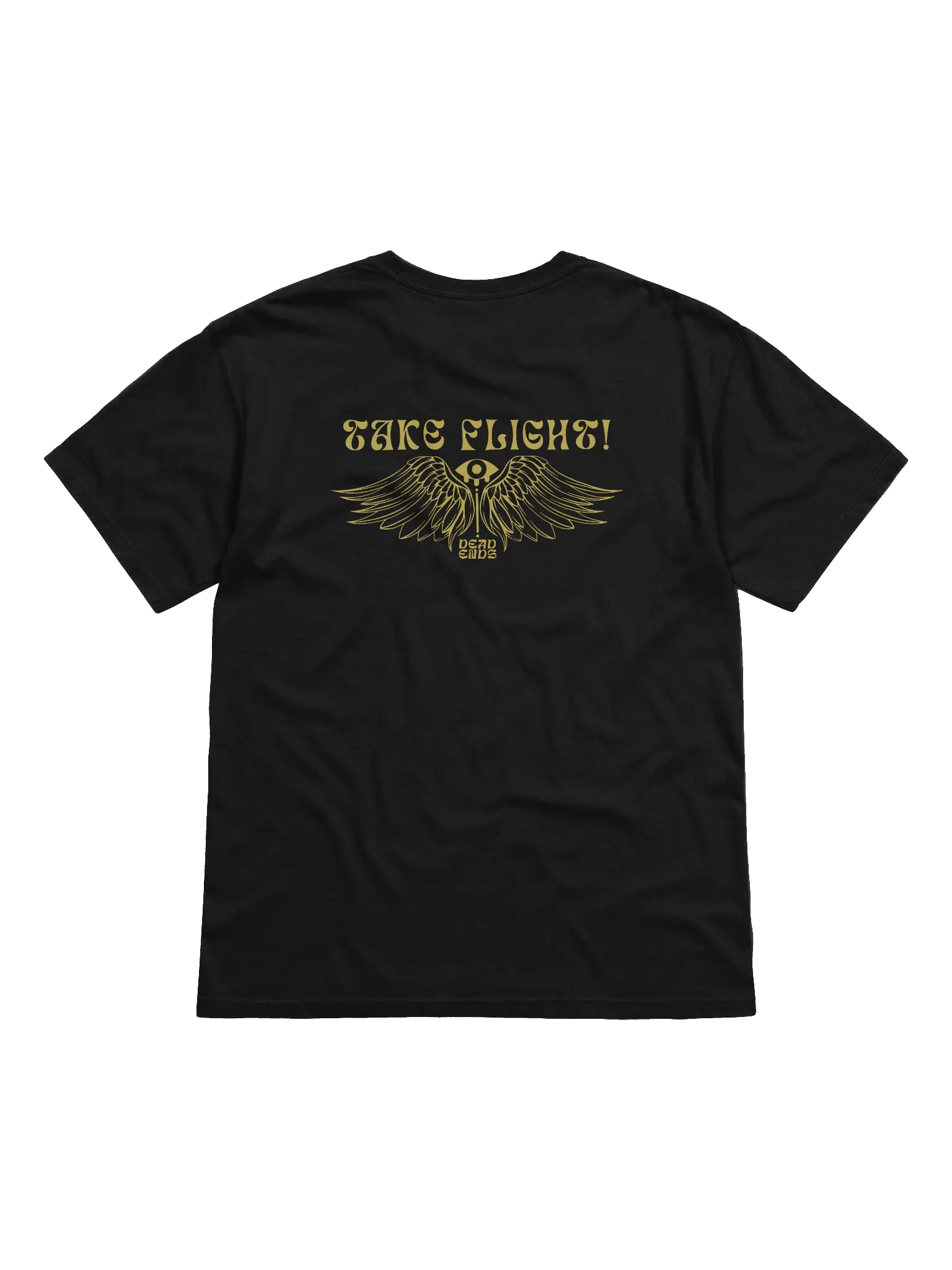 DEAD ENDS TAKE FLIGHT! Unisex T-Shirt product image (1)