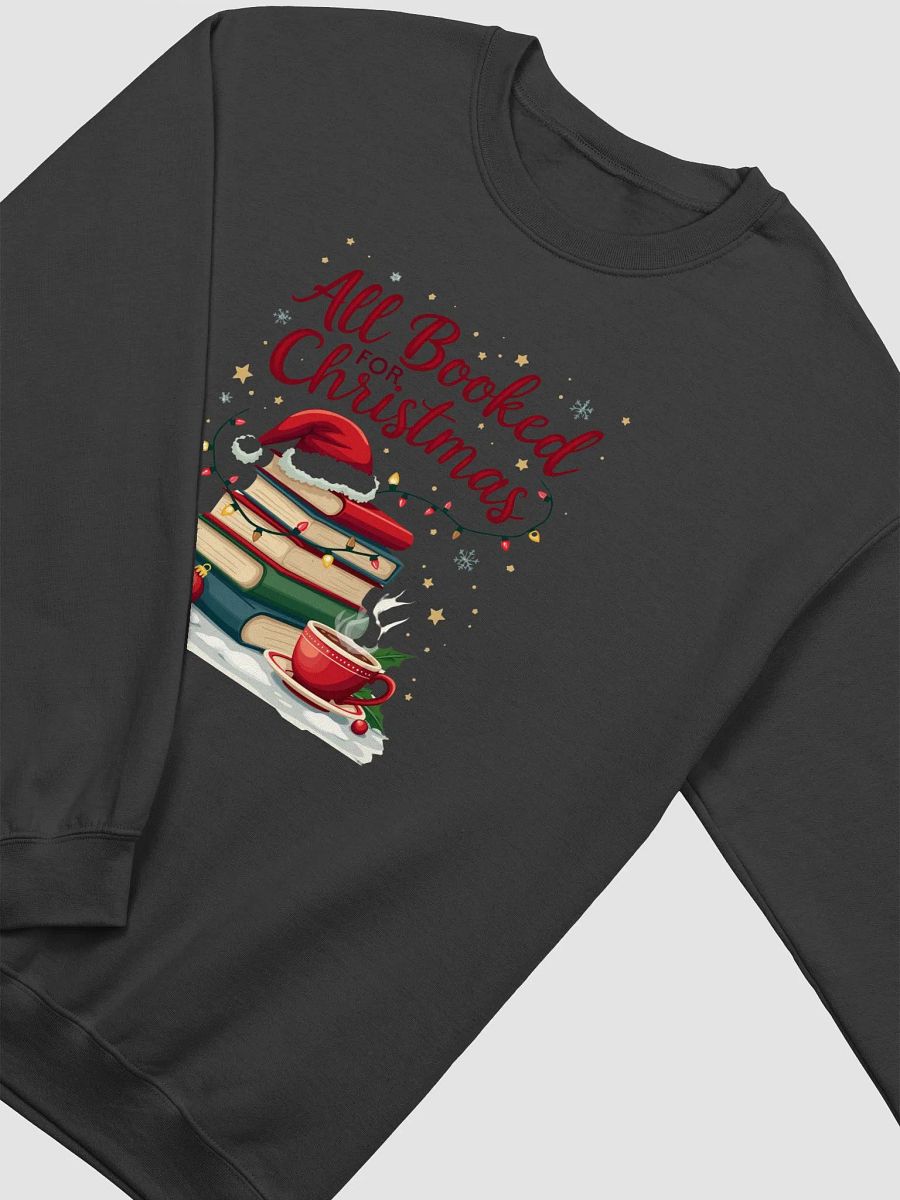 All Booked For Christmas Sweatshirt product image (3)