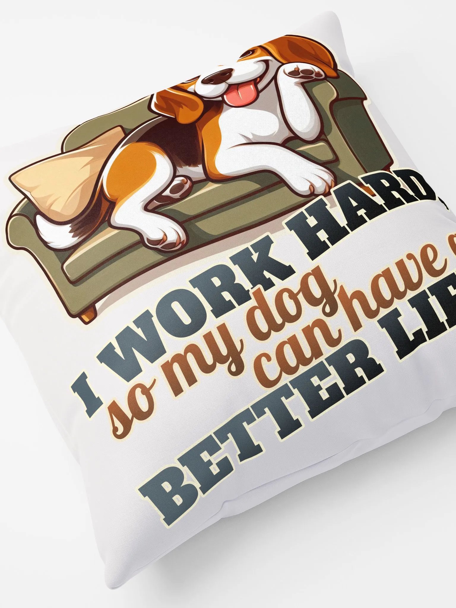 Work Hard - Beagle Sofa - Pillow product image (4)