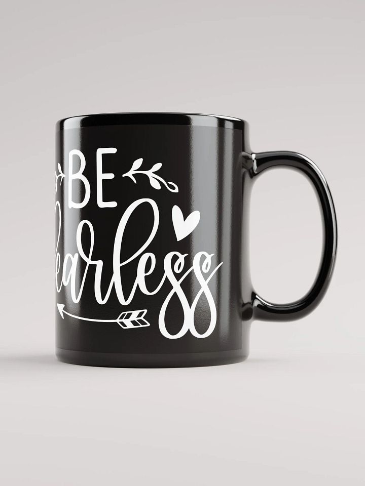 Be Fearless Mug product image (1)