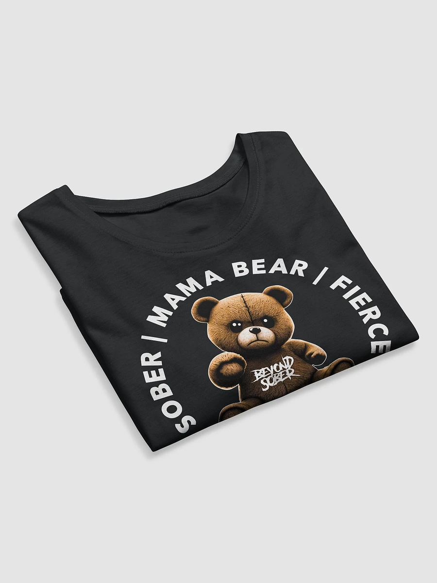 MAMA BEAR | FIERCE - PROTECTIVE - SOBER product image (6)