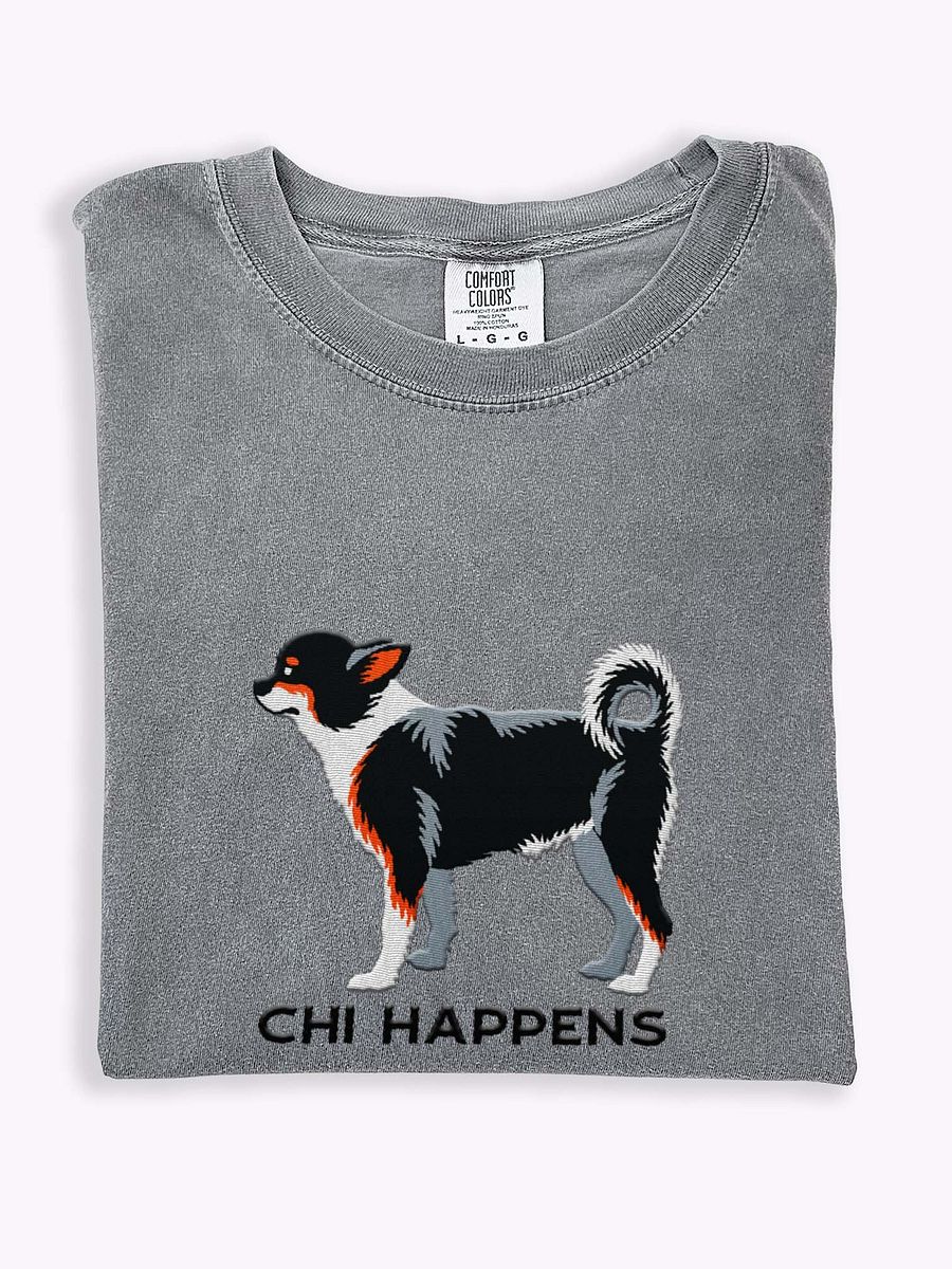 Chi Happens T-Shirt(Embroidered) of a Chihuahua(Tricolor) product image (1)
