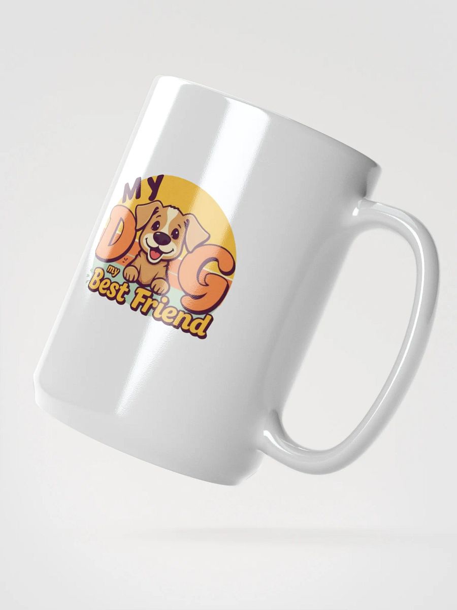 Dog My Best Friend Mug product image (3)
