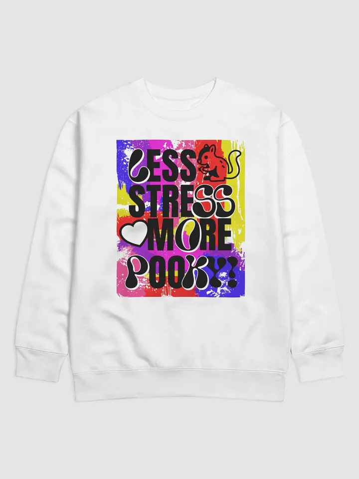 Less Stress More Pooky?! Premium Sweatshirt product image (1)