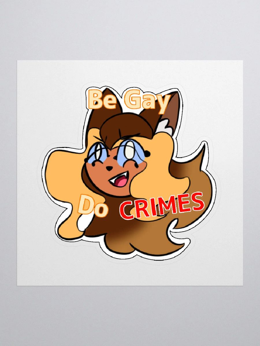 Luma 'Be Gay Do Crimes' Sticker product image (1)