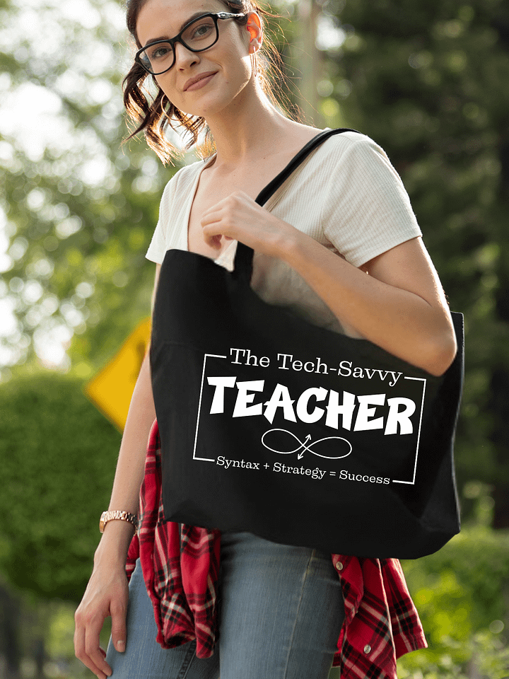 The Tech-Savvy Teacher, Syntax + Strategy = Success Eco Tote Bag product image (1)