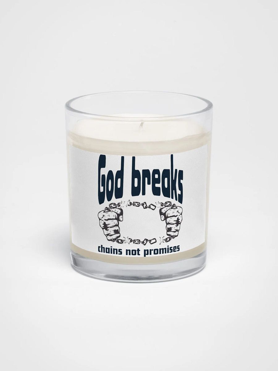 God breaks chains Soy Wax Candle In A Clear Glass Jar product image (1)