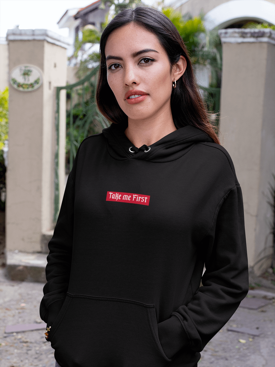 Take Me First - Hoodie product image (2)