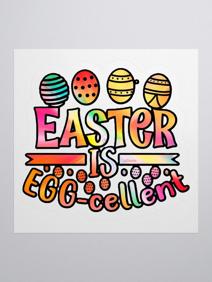 EASTER IS EGG-CELLENT product image (1)