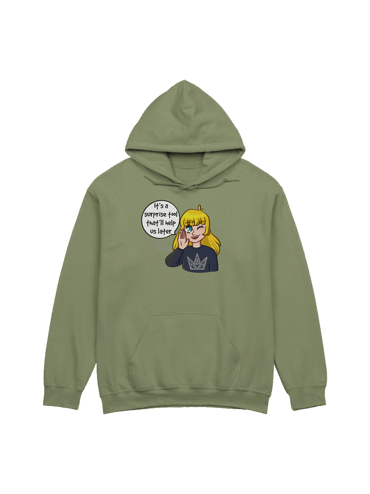 It's a Surprise Tool That'll Help us Later Hoodie product image (8)