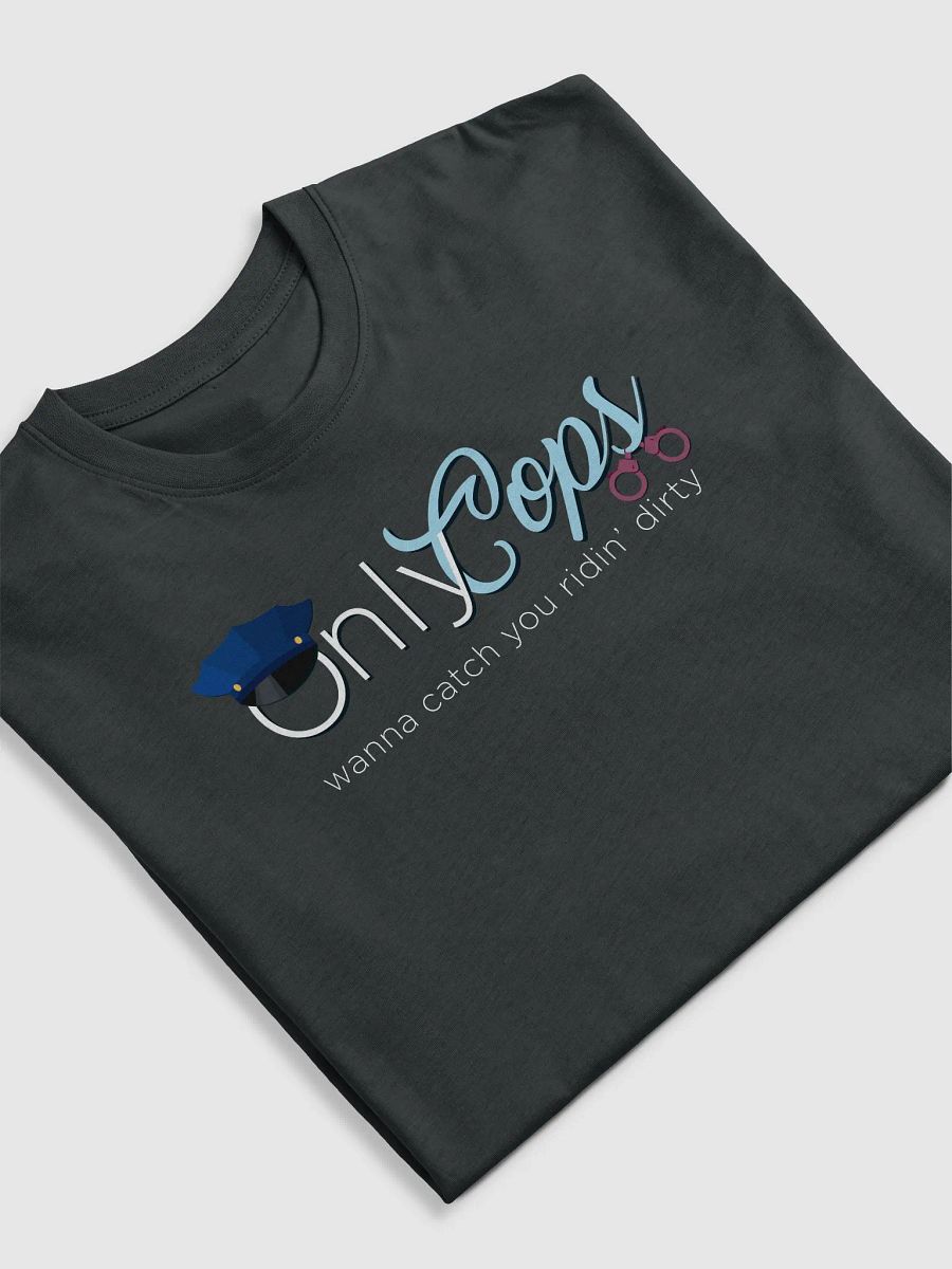 Ridin' Dirty Only Cops Graphic Tee product image (5)