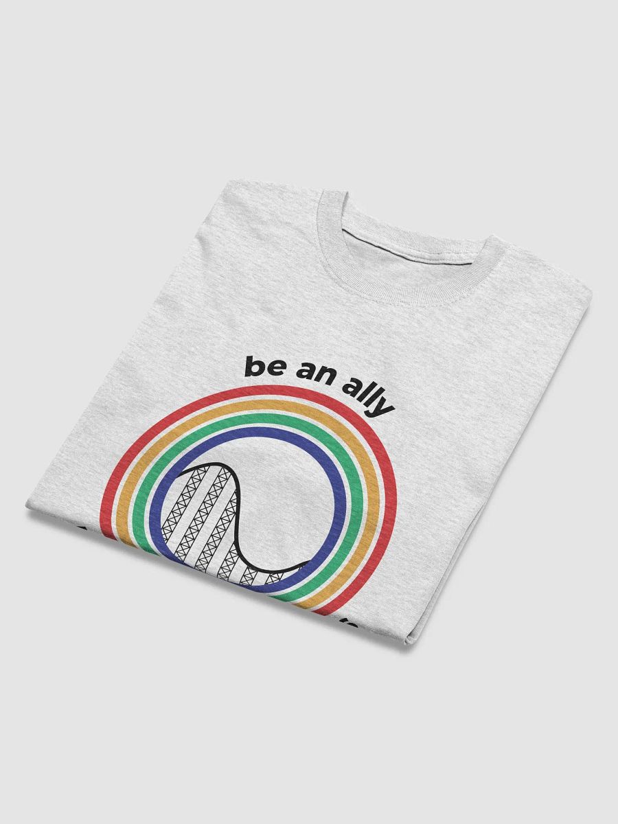 Be an Ally, Ride Rollercoasters (Light - 100% Cotton) product image (3)