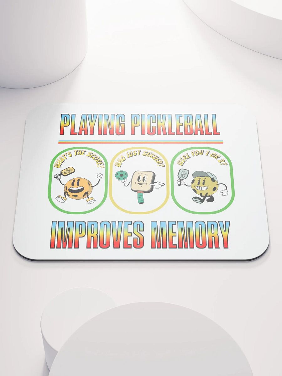 Playing Pickleball Improves Memory Booster Mouse Pad product image (2)