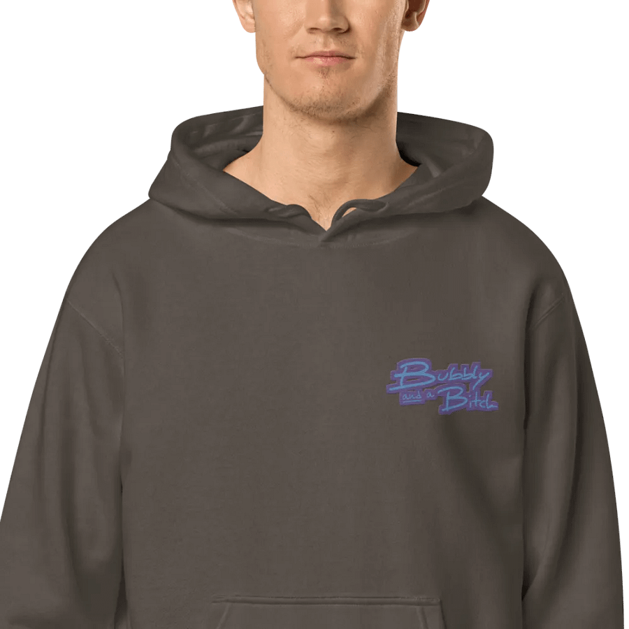 Bubbly and a B*tch (L.C. violet design) embroidered pigment-dyed hoodie product image (1)