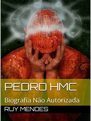 Livro Digital: Pedro HMC: Biografia Não Autorizada. product image (1)