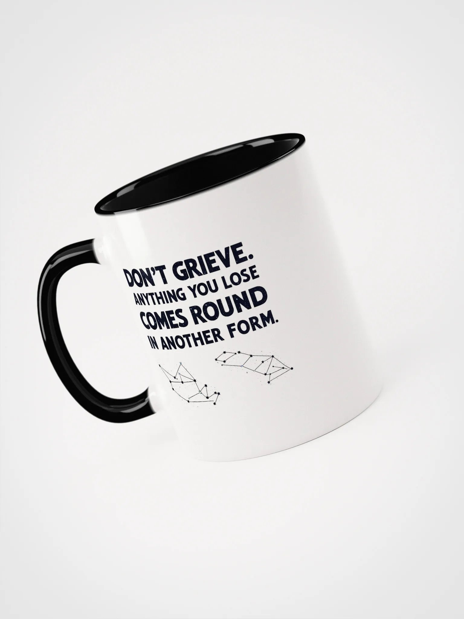 Don't grieve. Anything you lose comes round in another form - Ceramic Mug with Color Inside product image (3)
