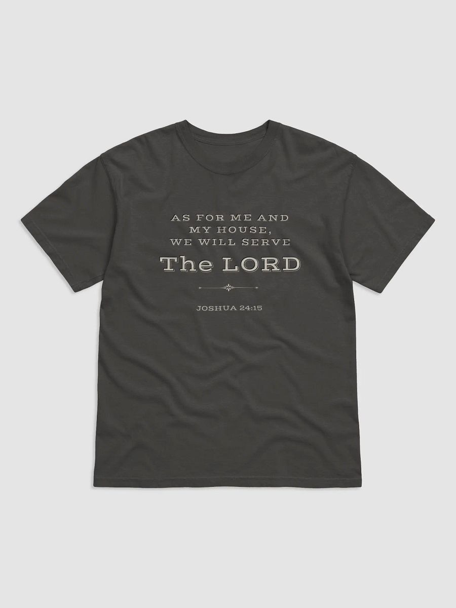 Serve the Lord Joshua 24:15 T-Shirt product image (1)