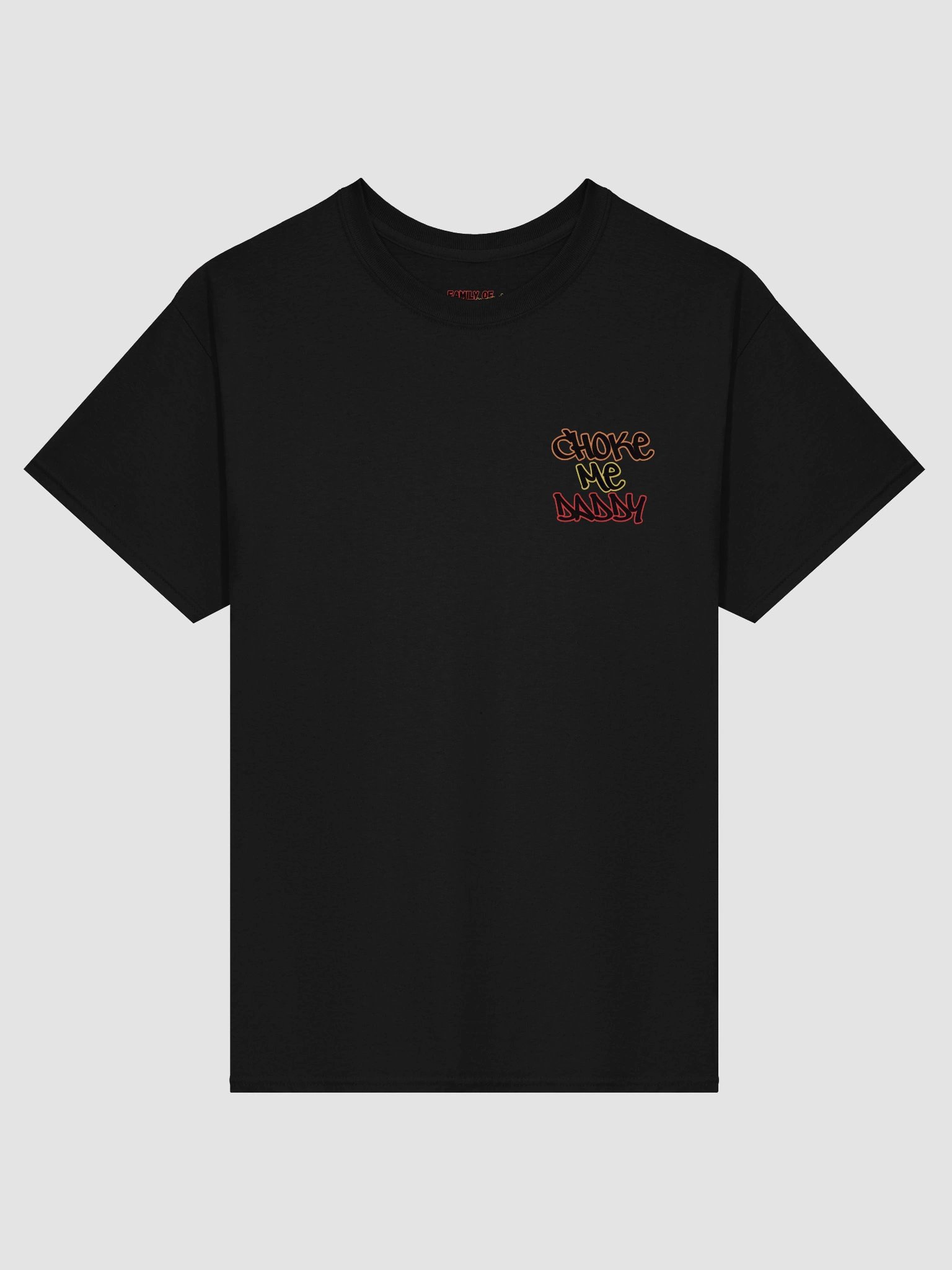Choke me Daddy Tee product image (4)