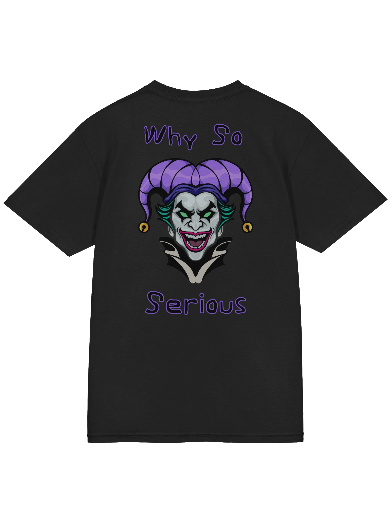 Why So Serious T-Shirt product image (20)