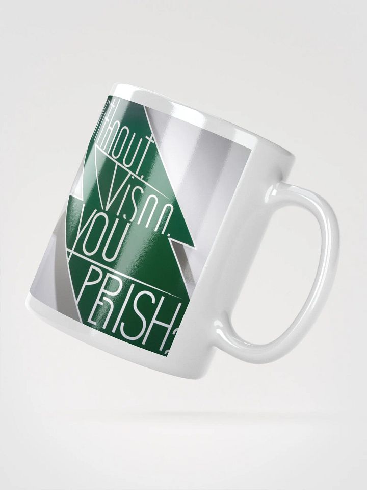 Without A Vision, You Perish - Visionary -coffee Mug product image (5)