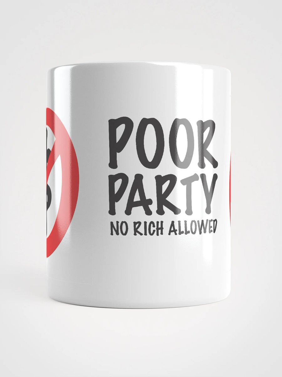 No Rich Allowed Mug product image (13)