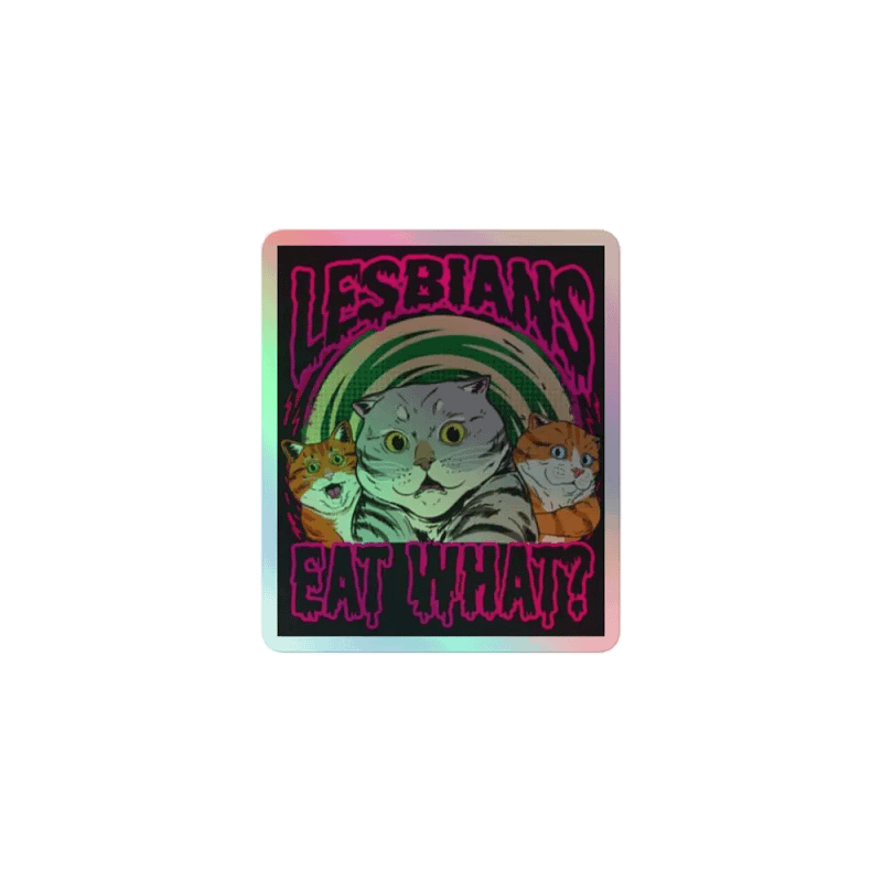 Eat What? Holographic Sticker