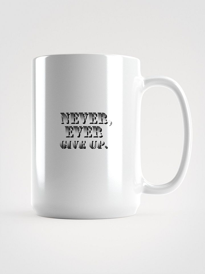 Never Give Up Motivational Mug product image (1)