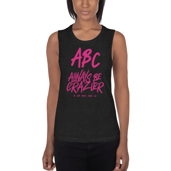 ABC Always Be Crazier Flowy Muscle Tank product image (5)