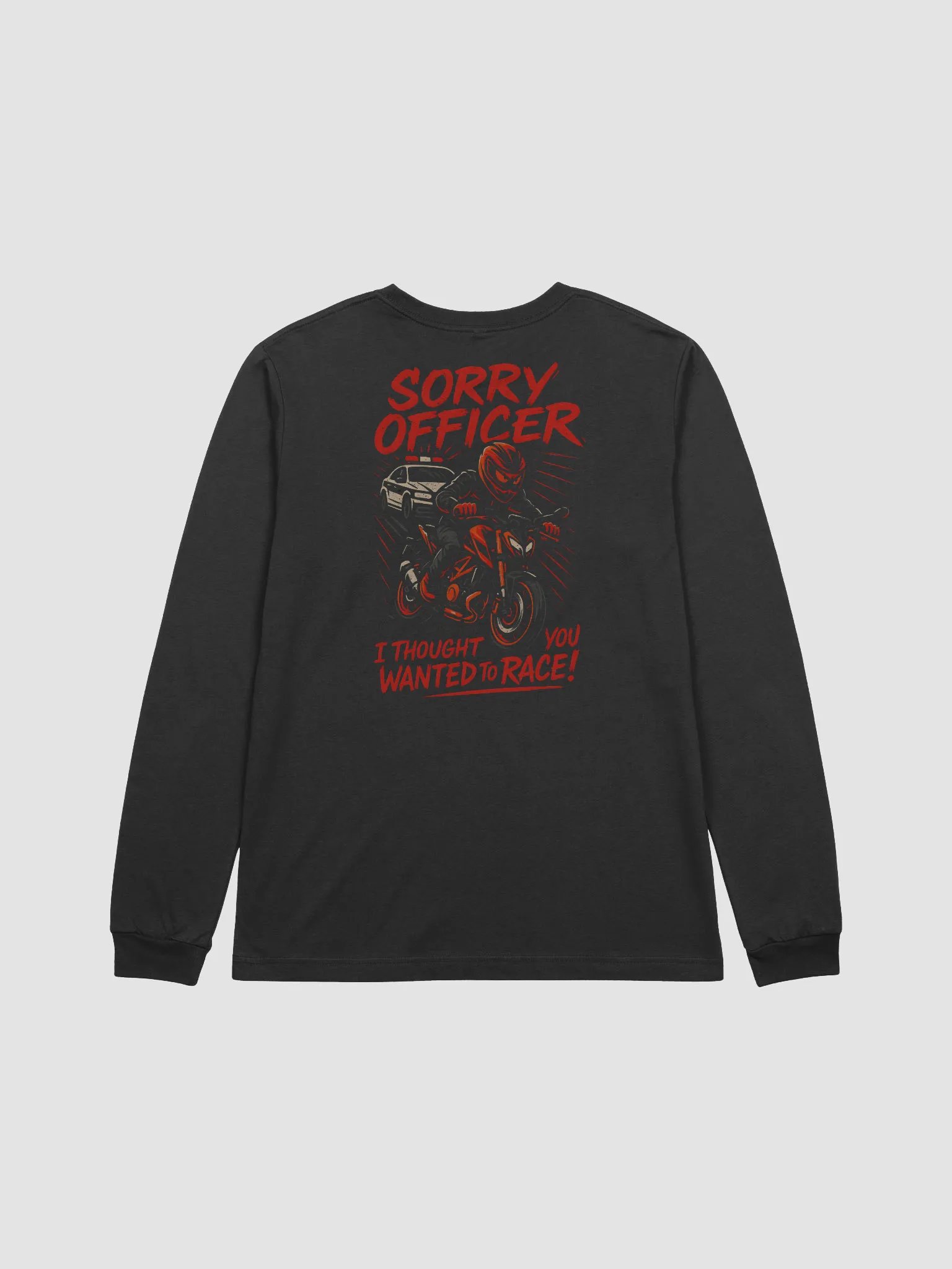 Sorry Officer Back Design Long Sleeve product image (3)