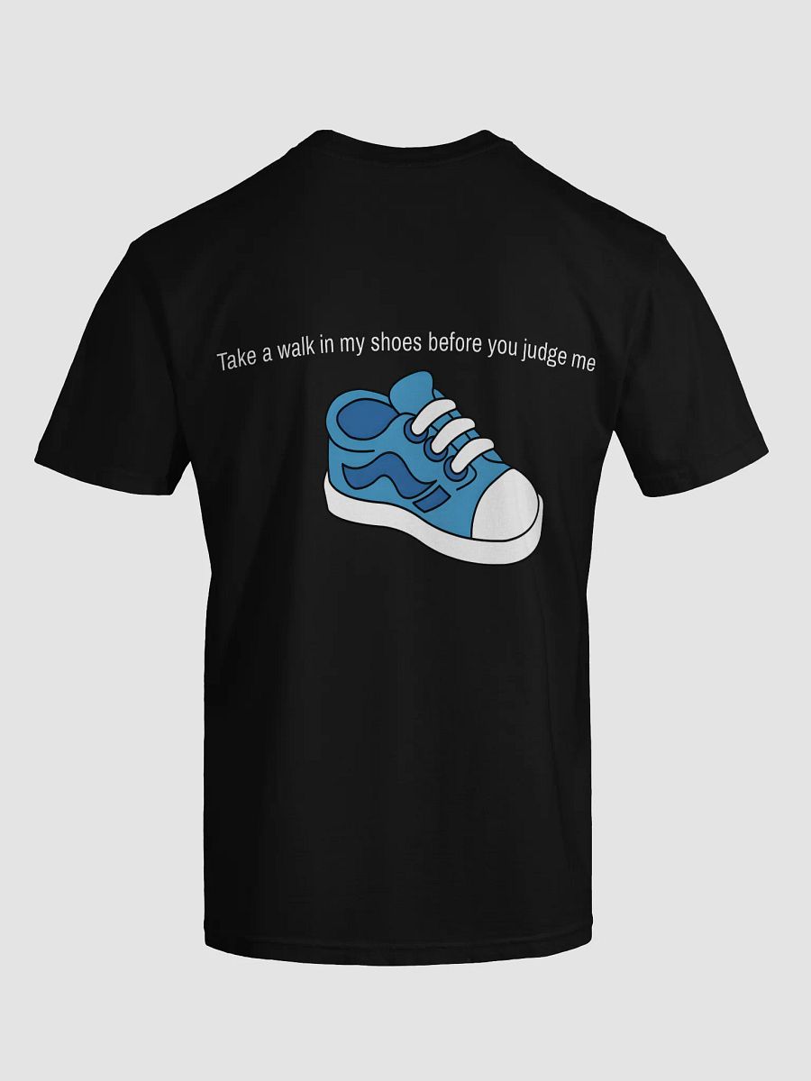 Just4FunRoy take a walk in my shoes 👟 T-Shirt product image (47)